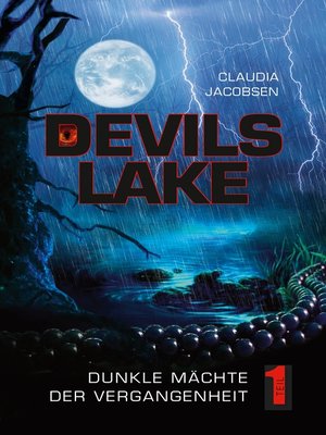 cover image of Devils Lake--Dunkle Mächte der Vergangenheit